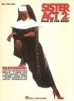 Sister Act 2 (Back in The Habit)
