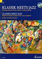 Klassik Meets Jazz 1 (mit CD)