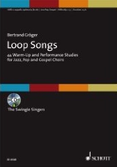Loop Songs: Warm-ups für Pop- und Jazzchor (SATB) 