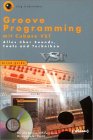 Groove Programming mit Cubase VST. Alles über Sounds, Tools und Techniken.